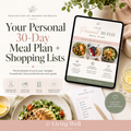 Your Personal 30-Day Meal Plan & Shopping list