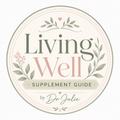 Dr Julie's Personalised Supplement Review & Wellbeing Guide