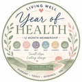 FREE - Living Well Year of Health – 12 Months of Support, Small Steps & Lasting Change